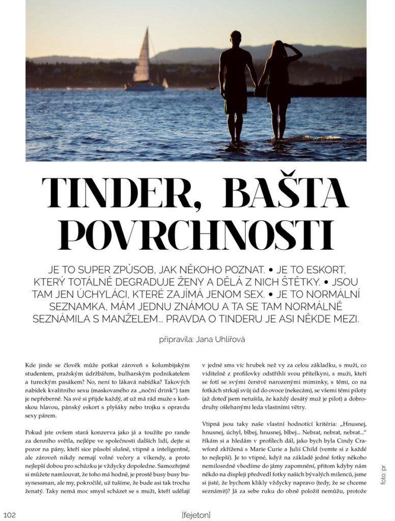 Aktuální témata: Tinder a seznamky - Jana Uhlířová - redaktorka na volné noze